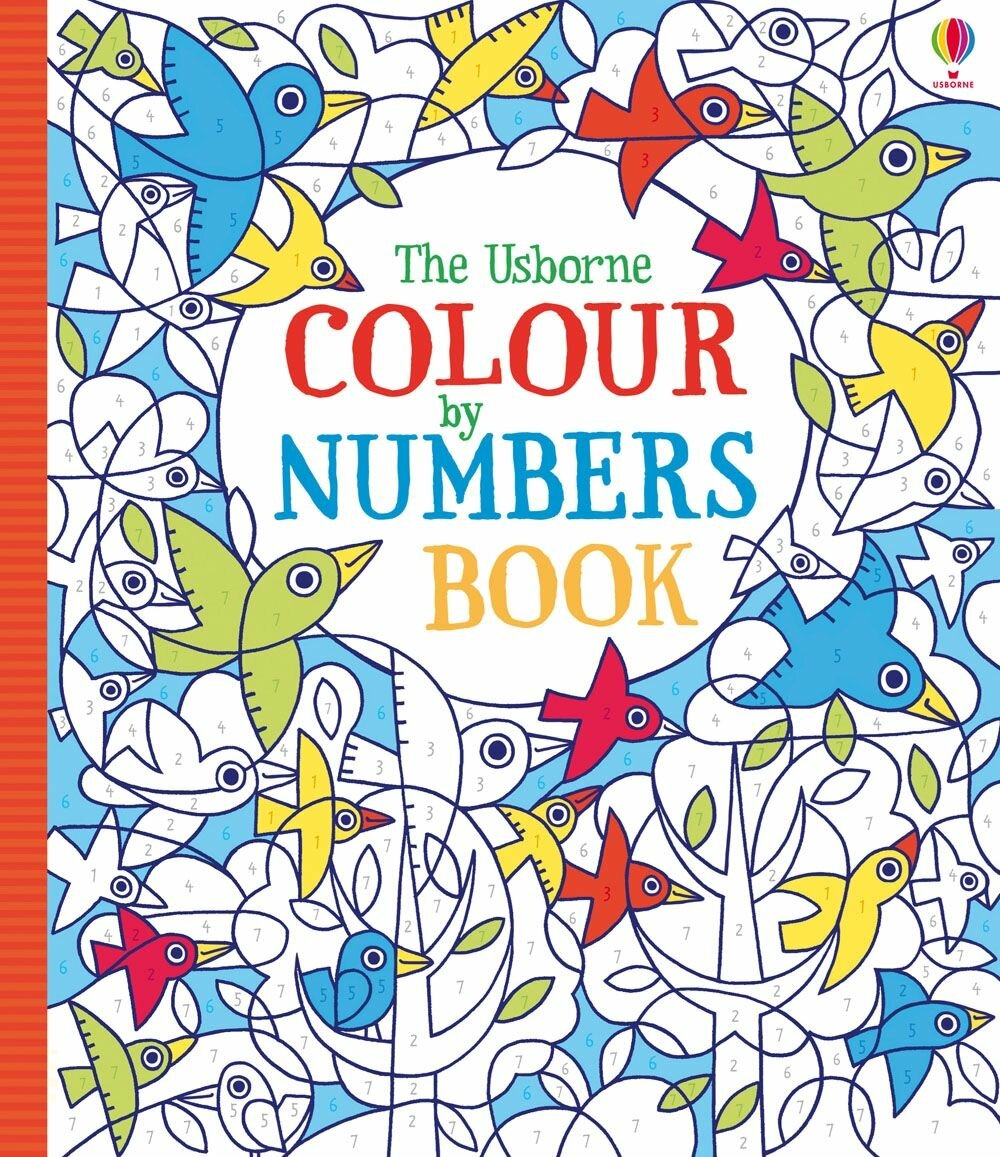 Colour by Numbers Book / Watt Fiona / Книга на Английском / Уотт Фиона