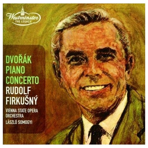 Dvorak: Piano Concerto - Laszlo Somogyi, Vienna State Opera Orchestra and Rudolf Firkusny