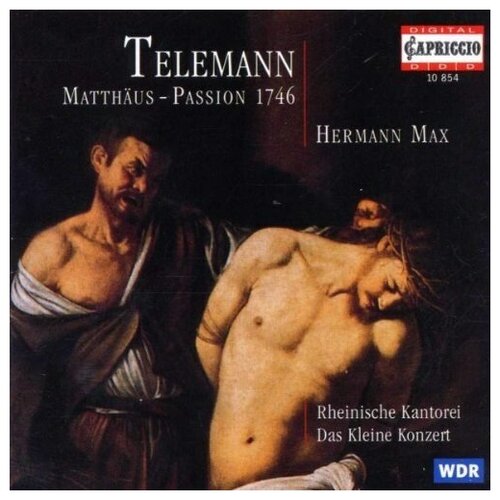 Telemann: St. Matthew Passion (1746)