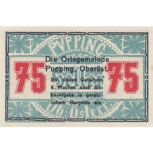 Австрия, Пуппинг 75 геллеров 1914-1920 гг. (№2) австрия пуппинг 25 геллеров 1914 1920 гг 2