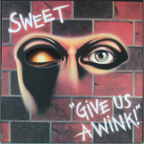 Sweet Виниловая пластинка Sweet Give Us A Wink czarface виниловая пластинка czarface odd czar against us