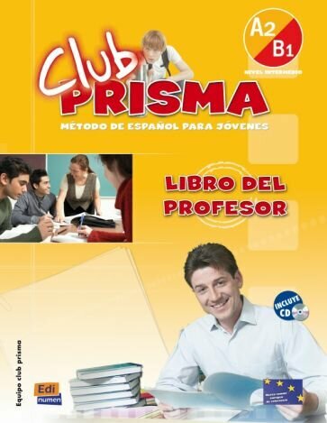 Club Prisma. Nivel A2/B1. Libro del profesor + CD - фото №1