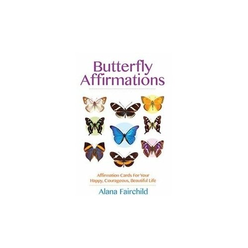 stacey demarco jimmy manton таро viking oracle Butterfly Affirmations. Бабочка Аффирмации