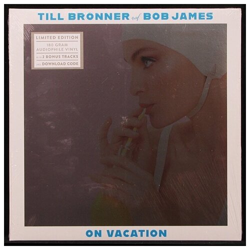 Виниловая пластинка Masterworks Till Bronner / Bob James – On Vacation (2LP)