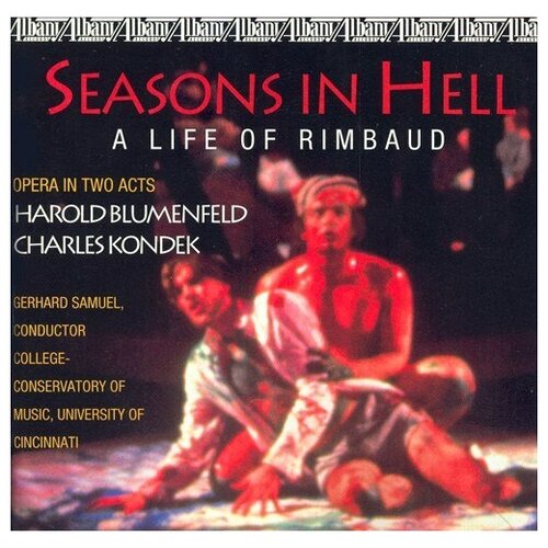 BLUMENFELD, H: Season in Hell: a Life of Rimbaud (Complete)