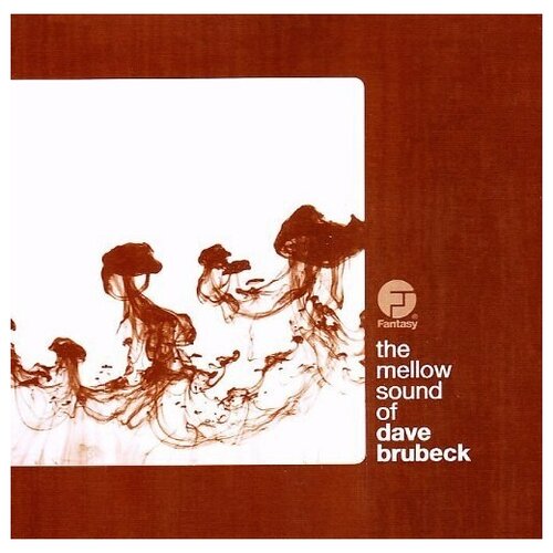 Компакт-Диски, Concord Music Group, DAVE BRUBECK - The Mellow Sound Of (CD)