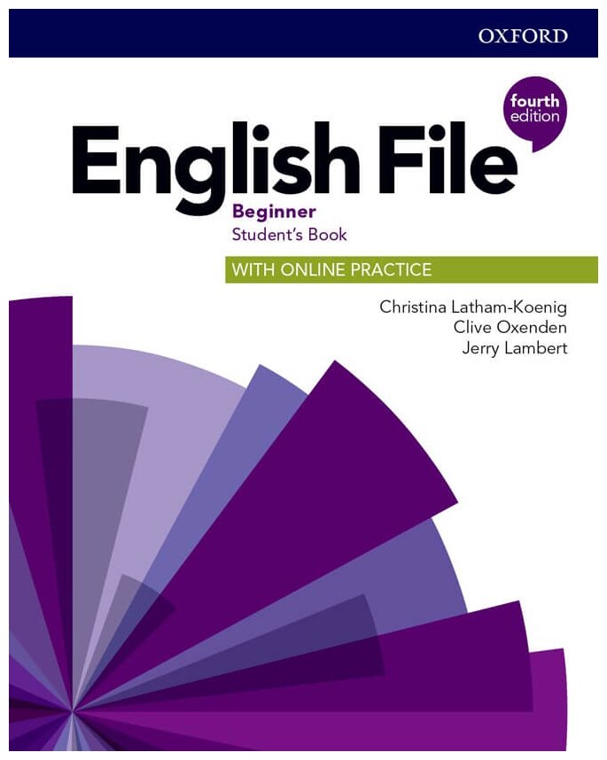 English File. Beginner. Student's Book with Online Practice