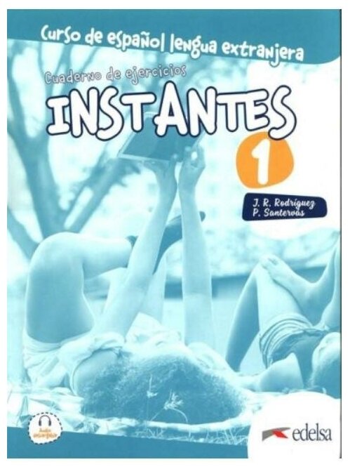 Instantes 1. Cuaderno de ejercicios - фото №1