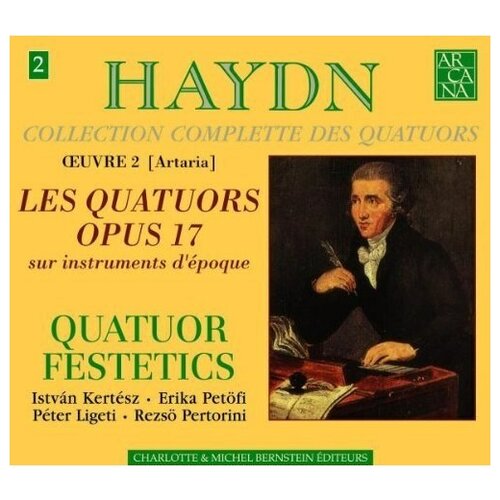 HAYDN, JOSEPH - Quatuors Op. 17-Quatuor Festetics