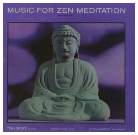 Компакт-Диски, Verve Records, SCOTT, TONY - Music For Zen Meditation (CD)