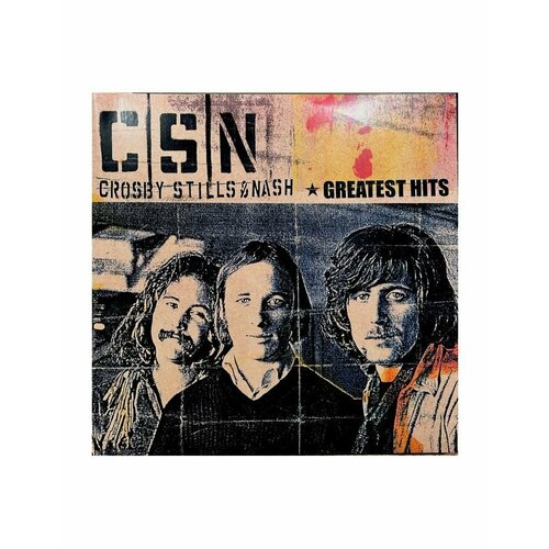 0603497830602, Виниловая пластинкаCrosby, Stills & Nash, Greatest Hits buffalo springfield виниловая пластинка buffalo springfield last time around