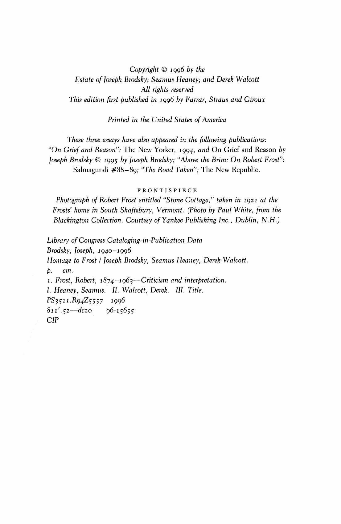 Homage to Robert Frost (Joseph Brodsky, Derek Walcott, Seamus Heaney) - фото №9