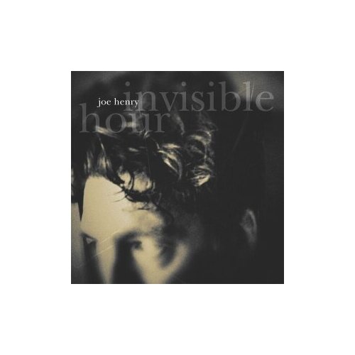 Компакт-Диски, EAR MUSIC, JOE HENRY - Invisible Hour (CD)