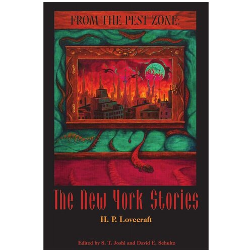 From the Pest Zone. The New York Stories