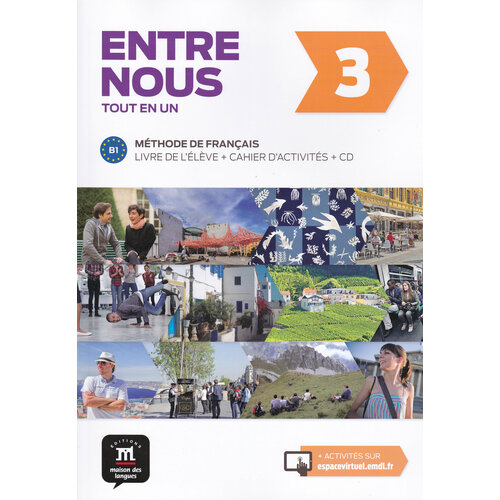 Entre nous 3 - Livre + cahier + CD audio