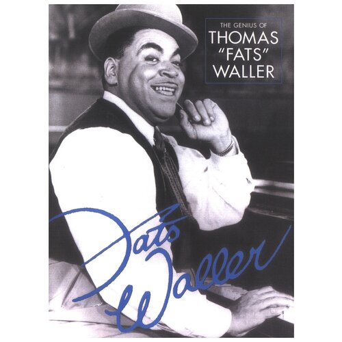 "The Genius Of Thomas 'Fats' Waller"