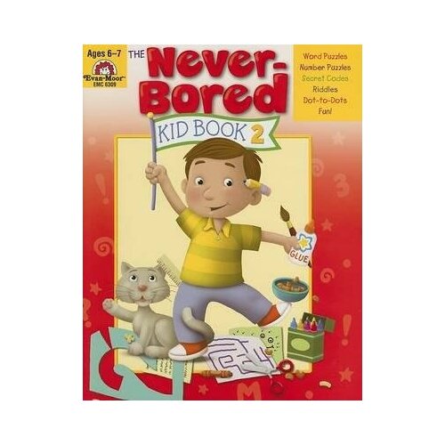Rosenberg Mary. The Never-Bored Kid Book 2, Ages 6-7. -