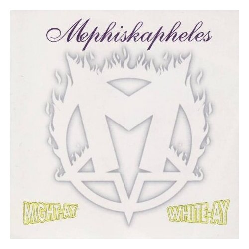 Компакт-Диски, Koch Records, MEPHISKAPHELES - Might-ay White-ay (CD)