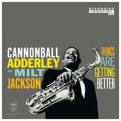 Cannonball Adderley and Milt Jackson: Things Are Getting Better (Back To Black Ltd. Ed.)