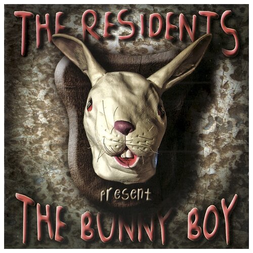 The Residents - The Bunny Boy