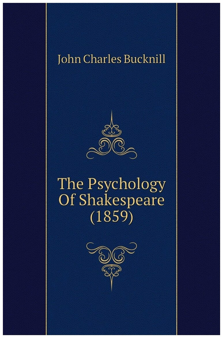 The Psychology Of Shakespeare (1859)