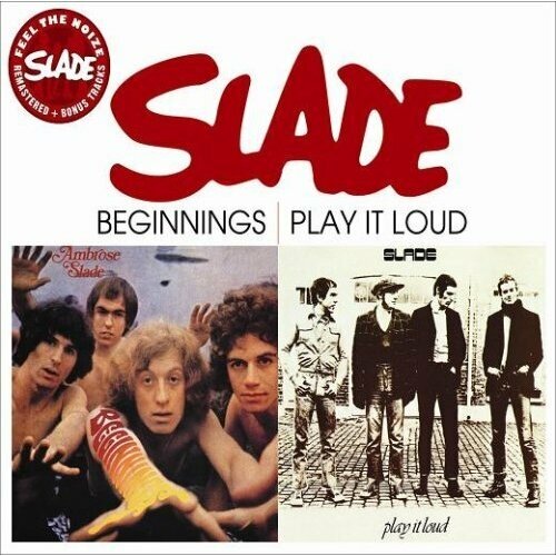 Slade-Beginnings / Play at Loud [Digisleeve] < 2006 SALVO CD EC (Компакт-диск 1шт)