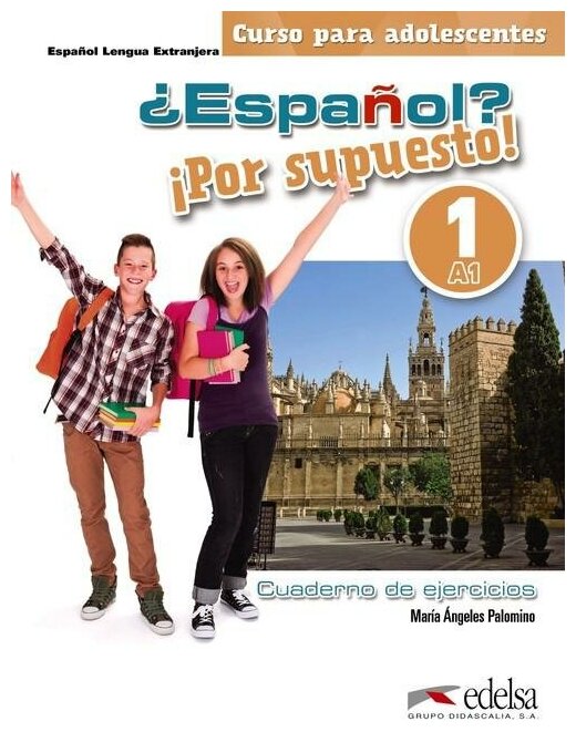 ¿Español? ¡Por supuesto! 1. A1. Libro de ejercicios - фото №1