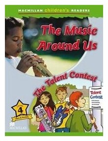 Macmillan Children's Readers Level 4 - Making Music - The Talent Contest