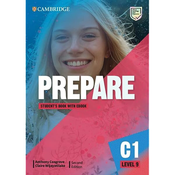 Anthony Cosgrove Claire Wijayatilake "Prepare 2nd Edition 9 Student’s Book with eBook"