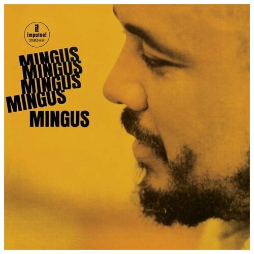 Виниловые пластинки, Verve Records, CHARLES MINGUS - Mingus Mingus Mingus Mingus Mingus (LP)