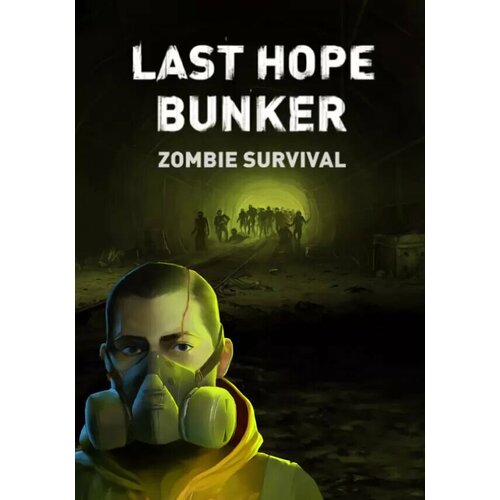 metro last light redux steam pc регион активации не для рф Last Hope Bunker: Zombie Survival (Steam; PC; Регион активации Не для РФ)