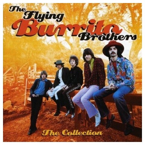 Компакт-Диски, Spectrum Music, THE FLYING BURRITO BROTHERS - The Collection (CD)