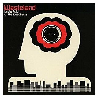 Компакт-Диски, RISE ABOVE RECORDS, UNCLE ACID  & THE DEADBEATS - Wasteland (CD)