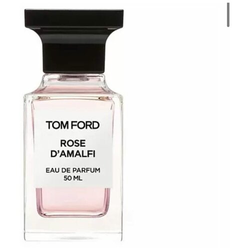 TOM FORD Парфюмерная вода rose d'amalfi 50 мл роза лаура форд ворнер