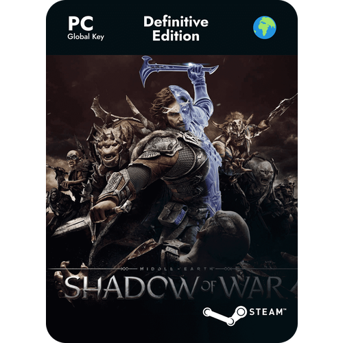 Игра Middle-earth: Shadow of War Definitive Edition для PC, активация Steam, электронный ключ