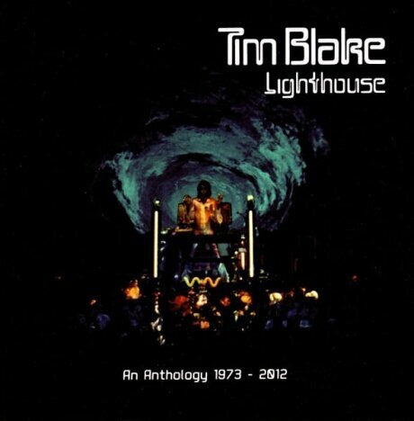 Компакт-Диски, Esoteric Recordings, TIM BLAKE - Lighthouse An Anthology 1973 - 2012 (3CD+DVD)