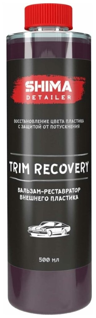 SHIMA DETAILER Бальзам-реставратор внешнего пластика TRIM RECOVERY 500 мл, 4603740920131