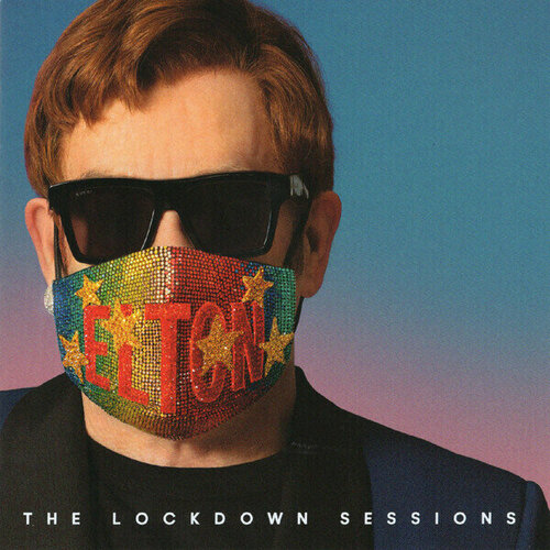 AudioCD Elton John. The Lockdown Sessions (CD) audio cd eric clapton the lady in the balcony lockdown sessions cd