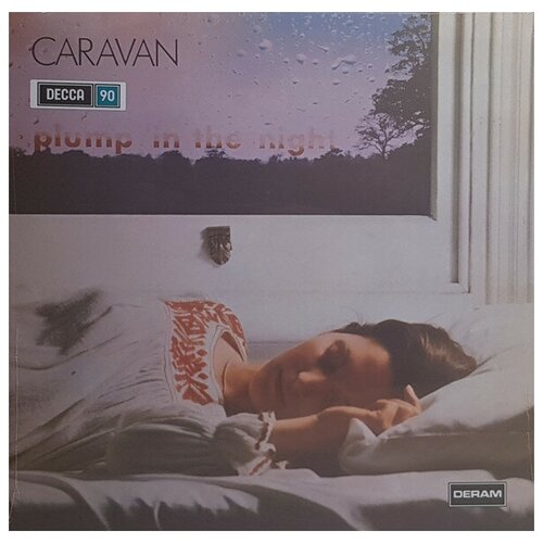 Caravan Виниловая пластинка Caravan For Girls Who Grow Plump In The Night