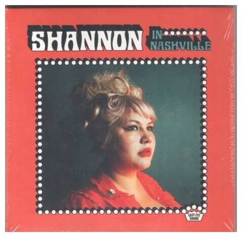 Компакт-Диски, Easy Eye Sound, SHAW, SHANNON - In Nashville (CD)