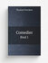 Comedier. Bind 1 | Thomas Overskou | 1850 | Kj.benhavn : E. Meyer | Репринт
