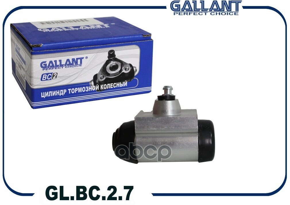 Цилиндр Тормозной Задний 7701047838 Gl. bc.2.7 Lada X-Ray Logan Ii С Abs 17.5Mm {Торм. Сист Bosch} Gallant арт. GLBC27