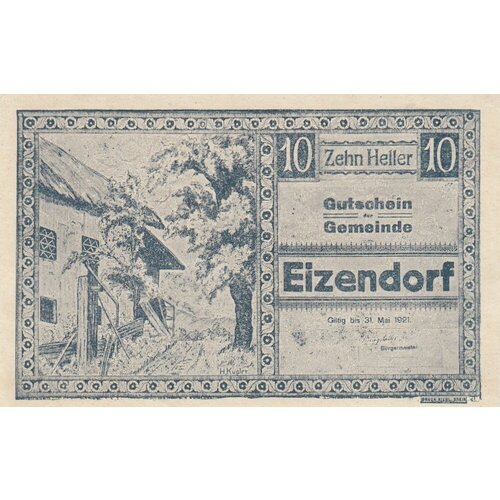 Австрия, Айцендорф 10 геллеров 1914-1921 гг. австрия эдльбах 10 геллеров 1914 1921 гг 2