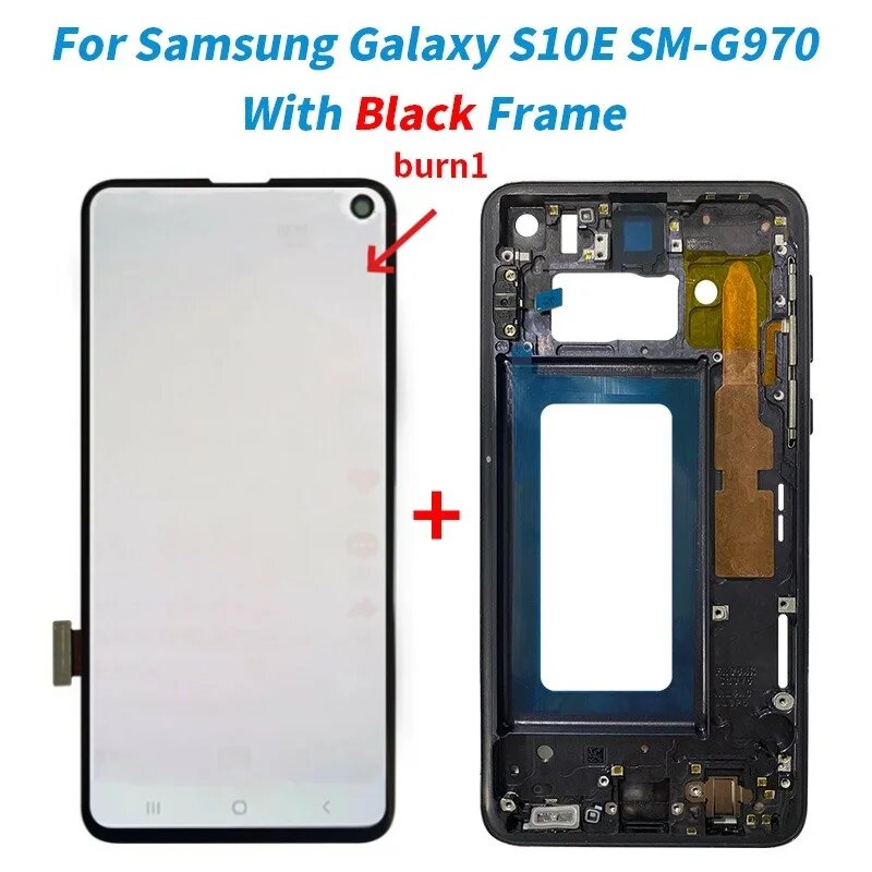 Супер AMOLED ЖК-дисплей с рамкой для SAMSUNG Galaxy S10E G970F G970, сменный преобразователь сенсорного экрана в сборе, S10E Black-Burn1