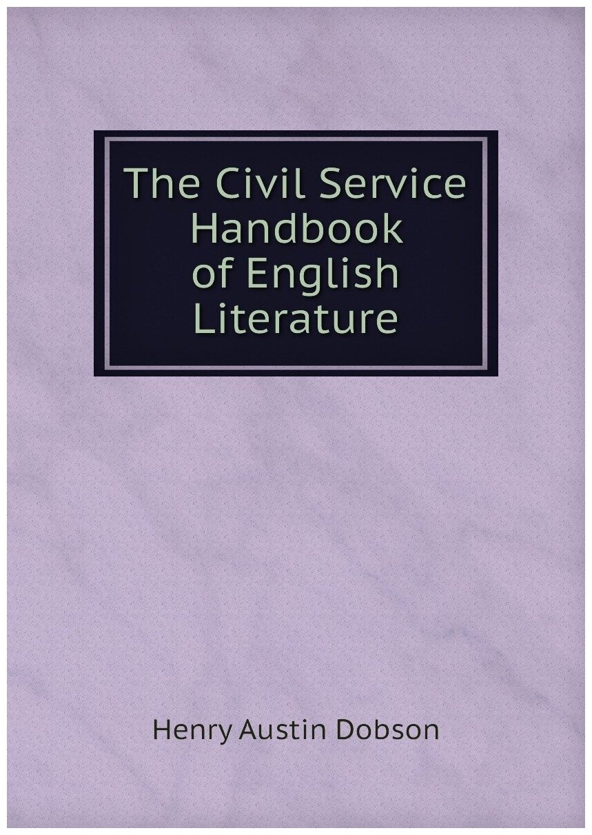 The Civil Service Handbook of English Literature