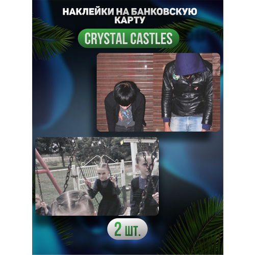 Наклейка группа Crystal castles Кристал кастлс для карты банковской