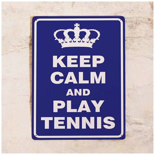   Keep calm and play tennis, , 3040 