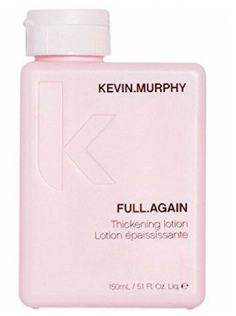 Kevin. Murphy Full. Again - Лосьон для объема и уплотнения волос 150мл