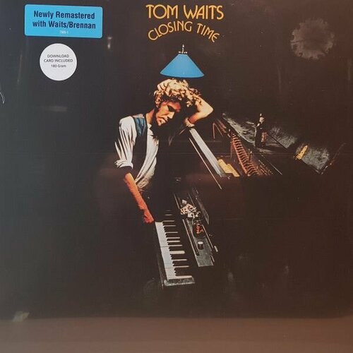 Виниловая пластинка Tom Waits. Closing Time (LP, Remastered, 180g) tom waits closing time [50th anniversary edition] 7974 1