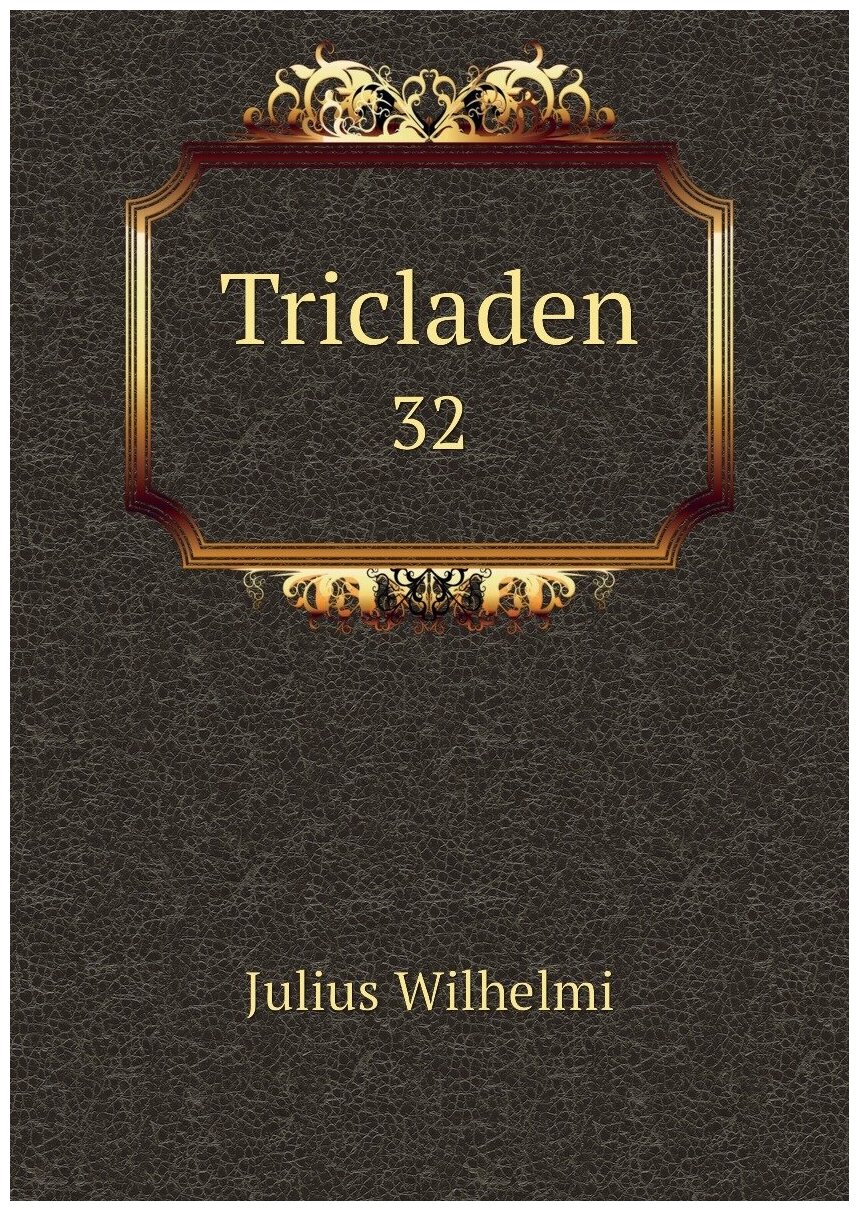 Tricladen. 32